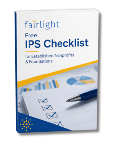 Free IPS Checklist for Established Nonprofits & Foundations